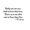 You Are You - Dr.Seuss Wall Quote Sticker