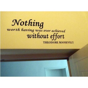 NOTHING WITHOUT EFFORT Wall Quote Sticker