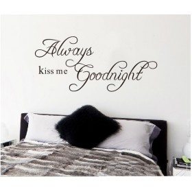 Always Kiss Me Goodnight Wall Quotes Sticker